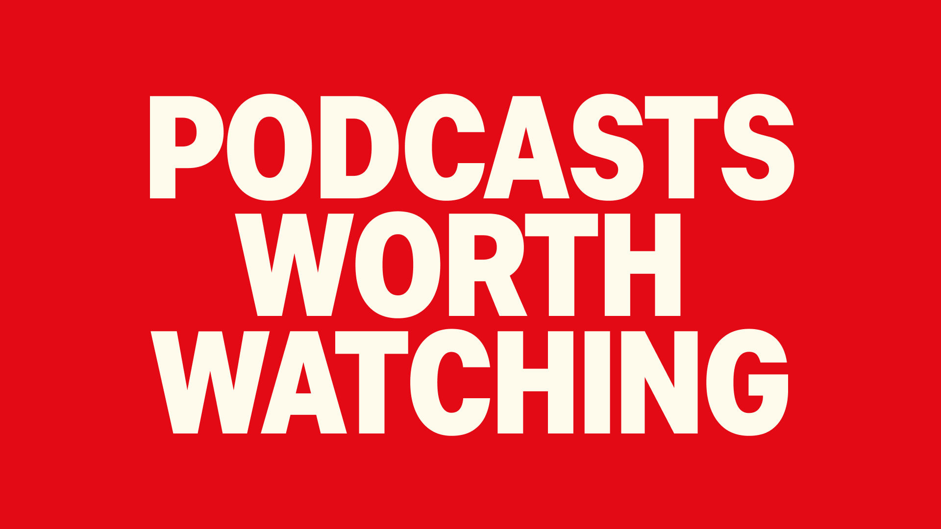 Podcasts on Netflix
